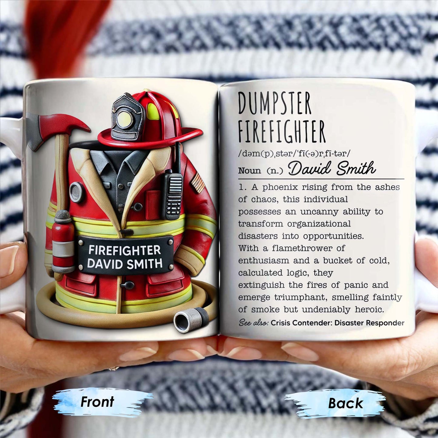 Dumpster Firefighter, Transforming Disasters Into Opportunities, Heroic Text Design - Personalized Custom Coffee Mug - FIF001_MG