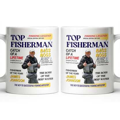 Top Fisherman, Catch Of A Lifetime, Insights From An Experienced Angler - Personalized Custom Coffee Mug - FISH020_MG