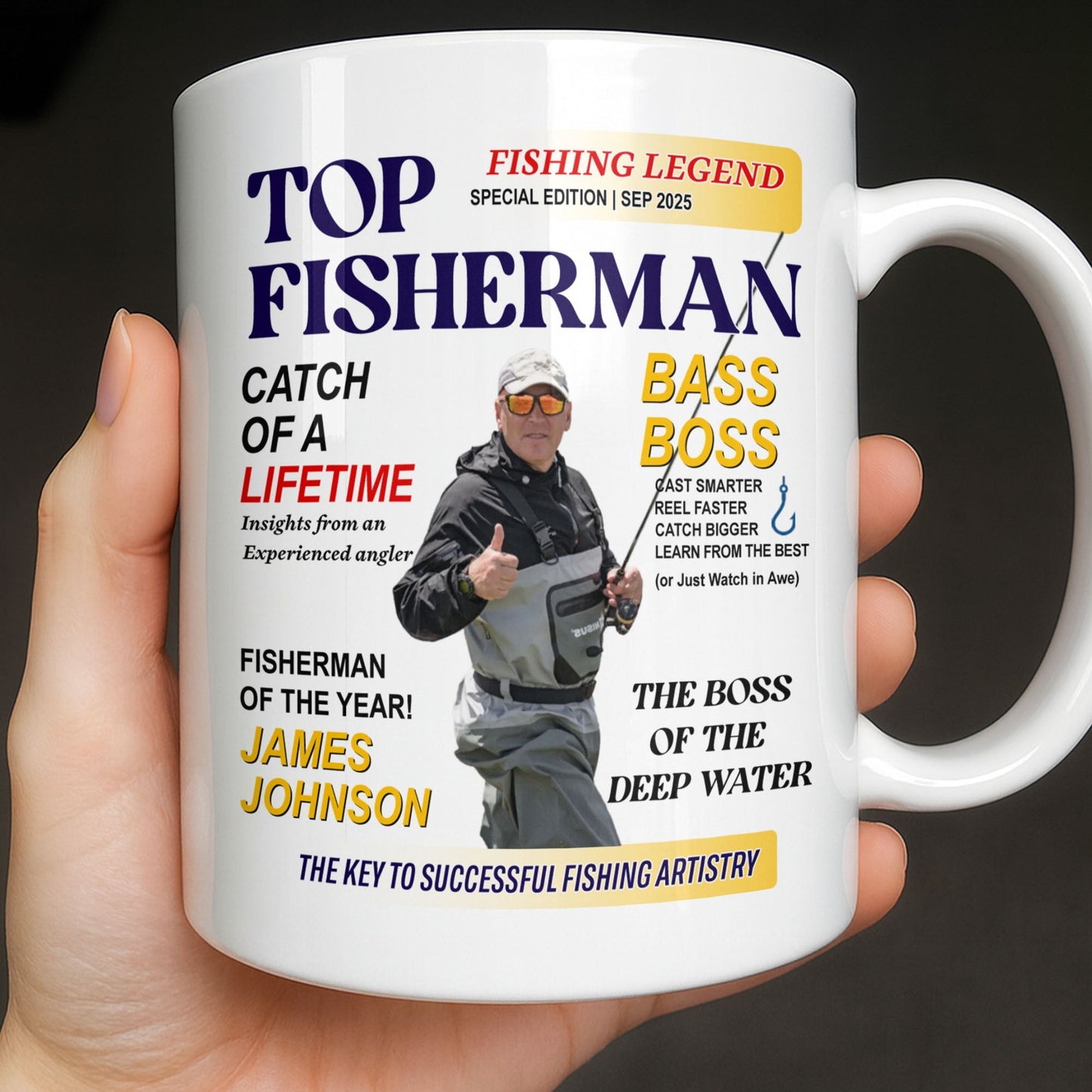 Top Fisherman, Catch Of A Lifetime, Insights From An Experienced Angler - Personalized Custom Coffee Mug - FISH020_MG