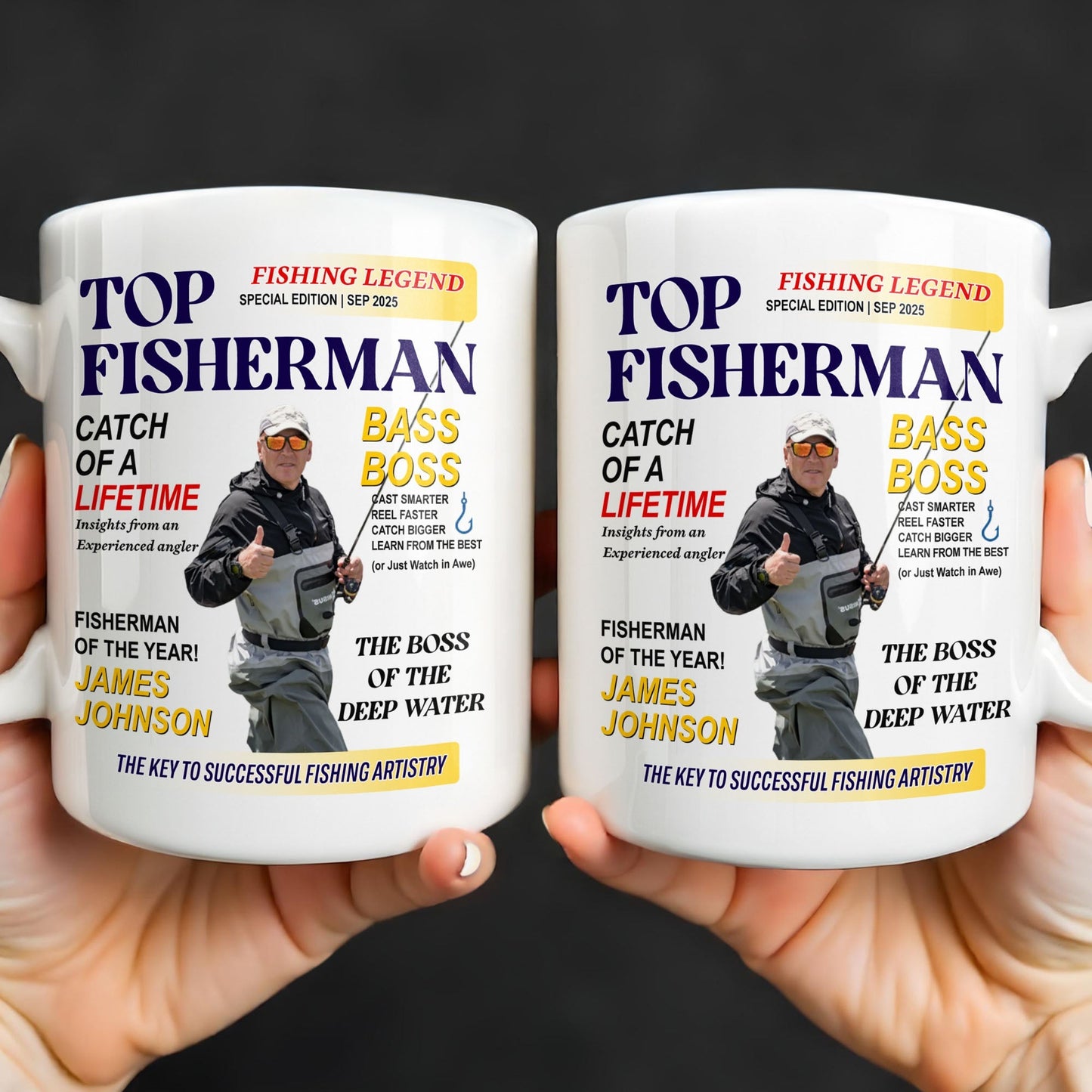 Top Fisherman, Catch Of A Lifetime, Insights From An Experienced Angler - Personalized Custom Coffee Mug - FISH020_MG