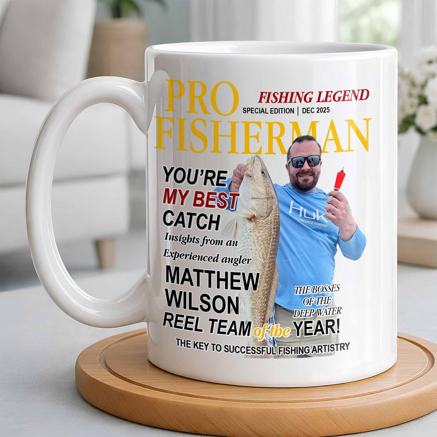 Pro Fisherman You're My Best Catch - Personalized Custom Coffee Mug - FISH022_MG