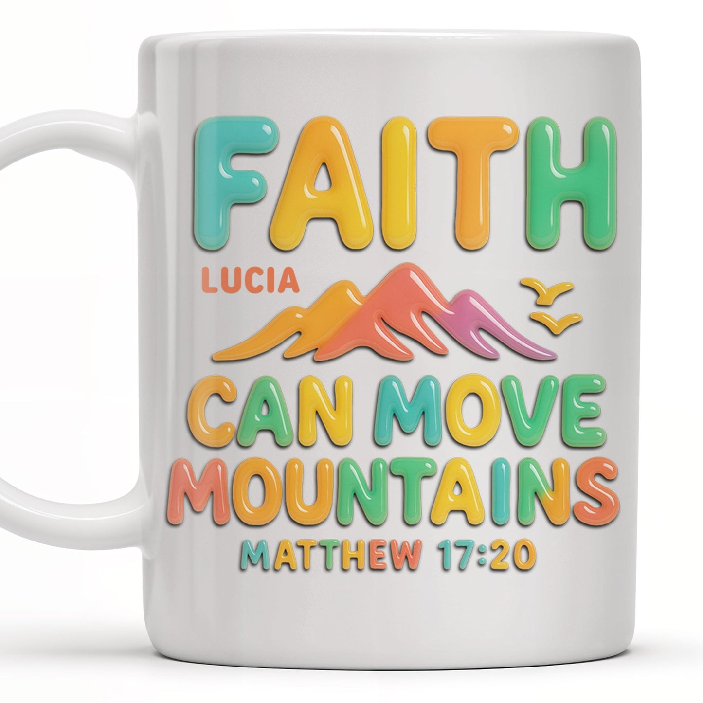 Faith Can Move Mountains, Colorful Mountain and Bird Design - Personalized Custom Coffee Mug - FTH051_MG