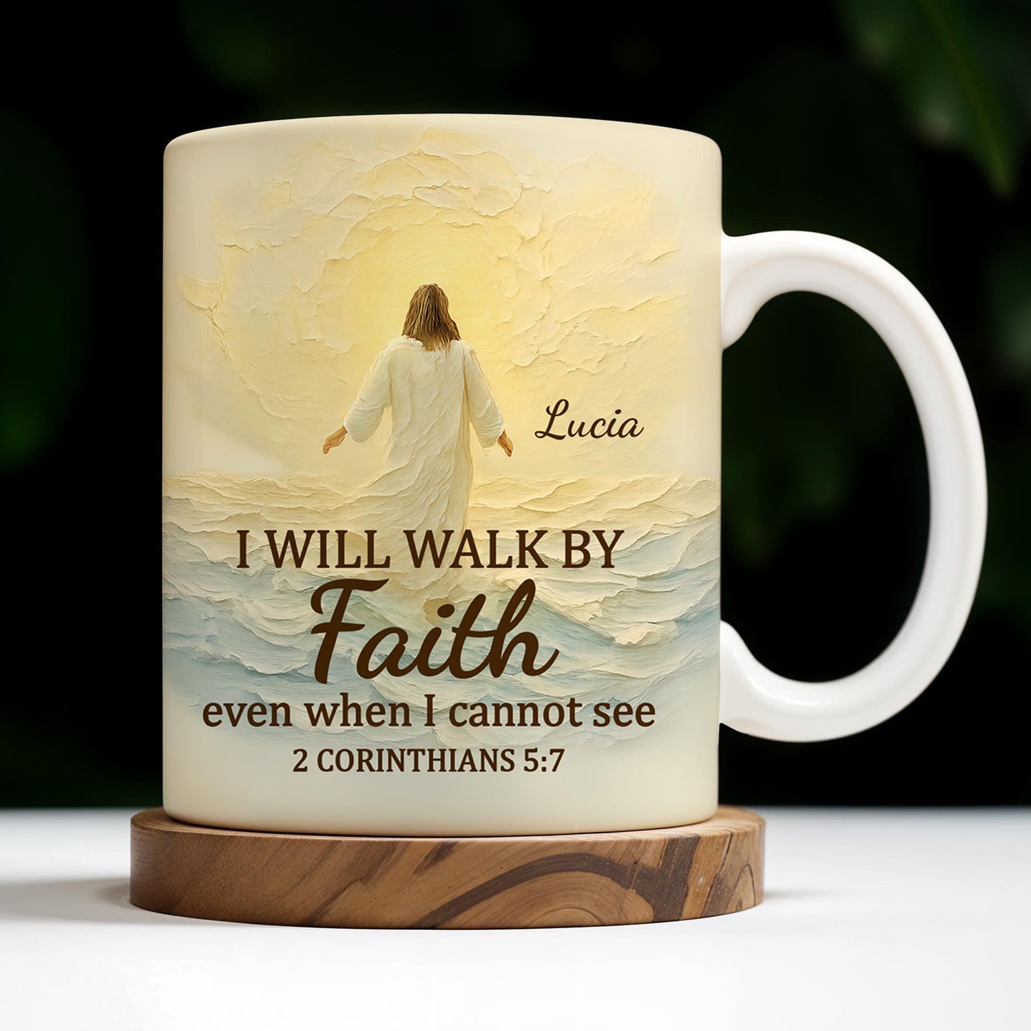 I Will Walk By Faith Even When I Cannot See, Ocean And Sunlight - Personalized Custom Coffee Mug - FTH052_MG