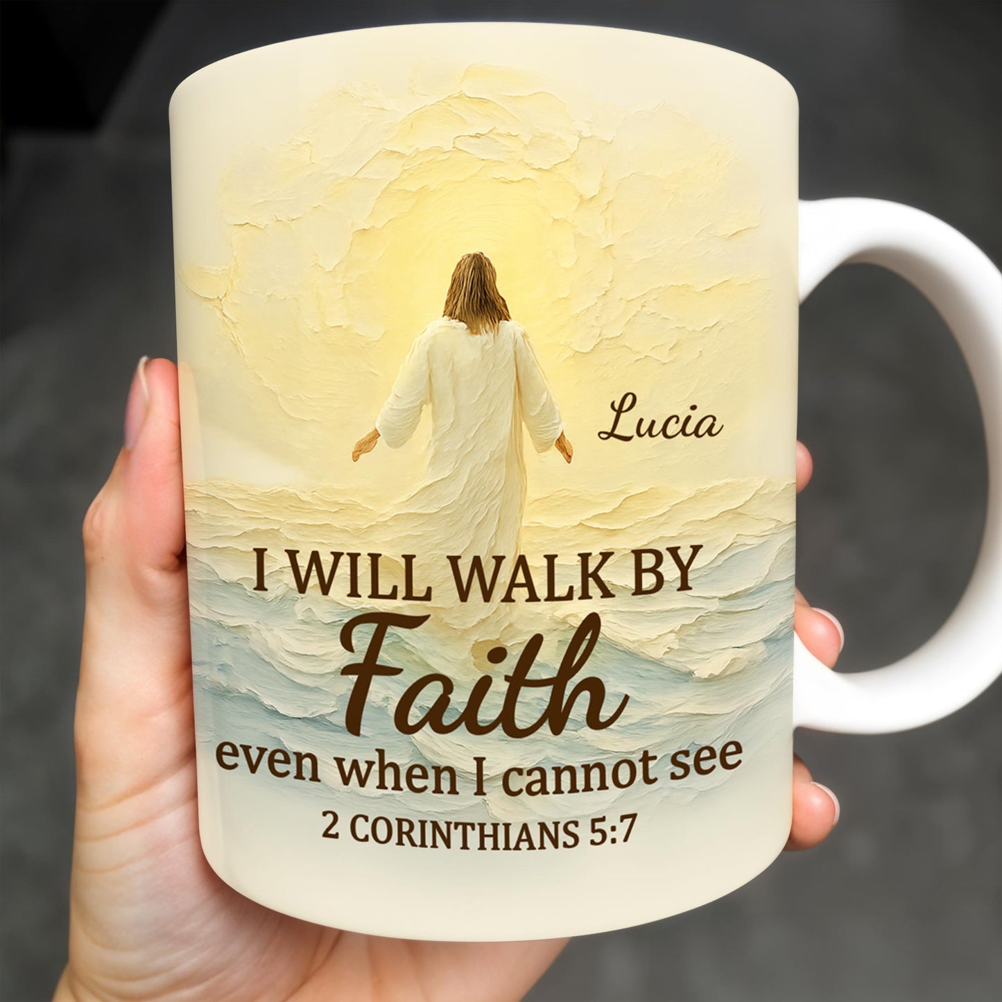 I Will Walk By Faith Even When I Cannot See, Ocean And Sunlight - Personalized Custom Coffee Mug - FTH052_MG