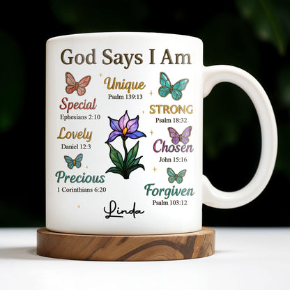 God Says I Am Special, Unique, Lovely, Butterflies and Flower - Personalized Custom Coffee Mug - FTH057_MG