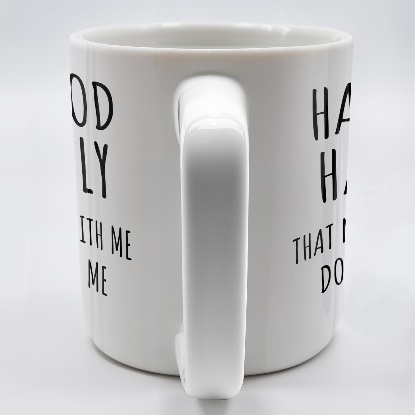 Half Hood Half Holy, That Means Pray With Me Don't Play With Me - Personalized Custom Coffee Mug - FTH062_MG