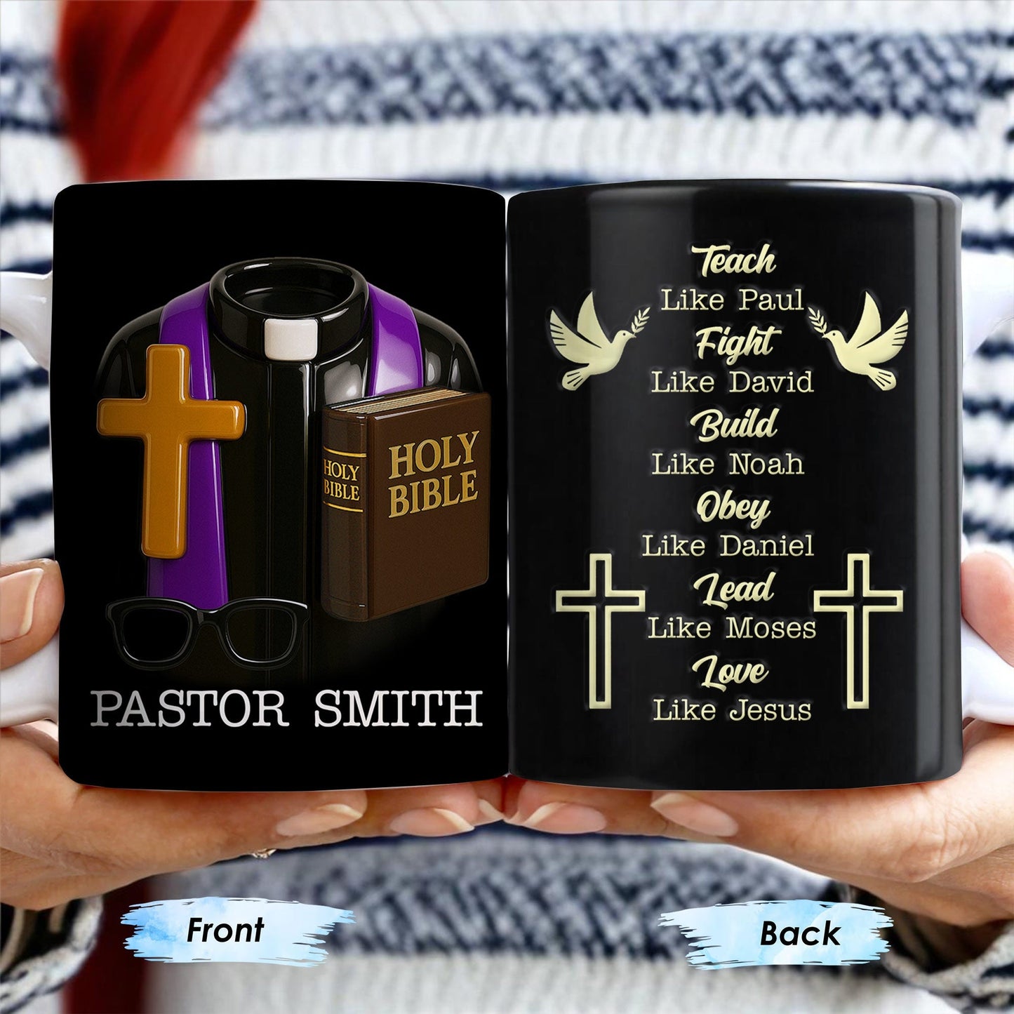 Teach Like Paul, Fight Like David, Build Like Noah, Cross and Dove - Personalized Custom Coffee Mug - FTH070_MG