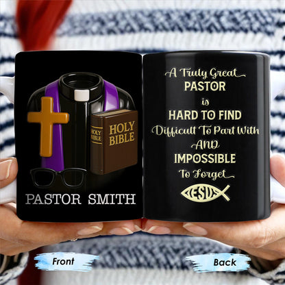 A Truly Great Pastor Is Hard To Find, Cross, Holy Bible And Glasses - Personalized Custom Coffee Mug - FTH072_MG