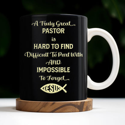 A Truly Great Pastor Is Hard To Find, Cross, Holy Bible And Glasses - Personalized Custom Coffee Mug - FTH072_MG