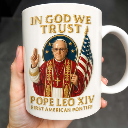 In God We Trust, Pope And American Flag - Personalized Custom Coffee Mug - FTH079_MG