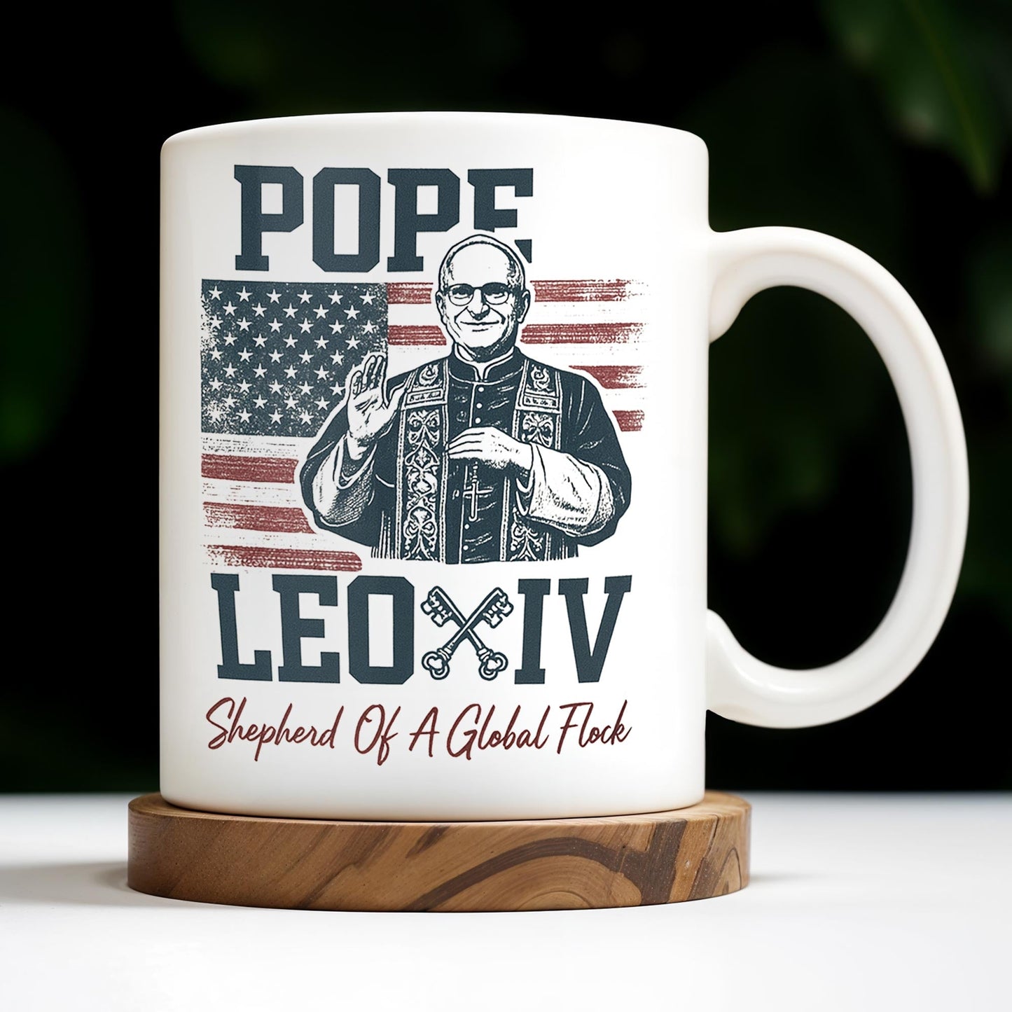 Pope Leo XIV, Shepherd Of A Global Flock, American Flag - Personalized Custom Coffee Mug - FTH088_MG