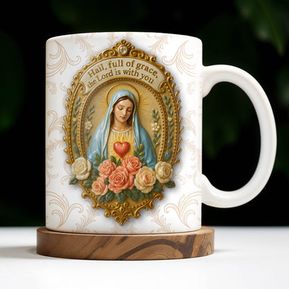 Hail Full Of Grace The Lord Is With You Virgin Mary And Roses - Personalized Custom Coffee Mug - FTH099_MG