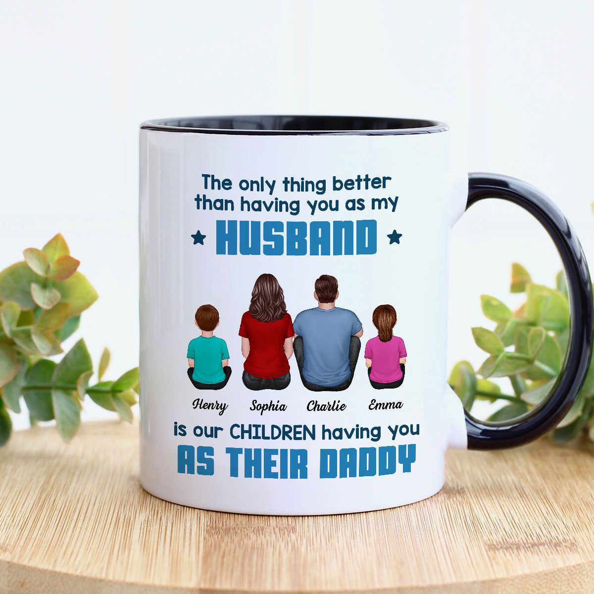 The Only Thing Better Than Having You As My Husband Personalized Mug, Gift For Dad
