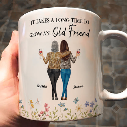 Enduring Friendship - Custom "It Takes a Long Time to Grow an Old Friend" White Ceramic Mug, Heartwarming Gift for Friends or Sisters