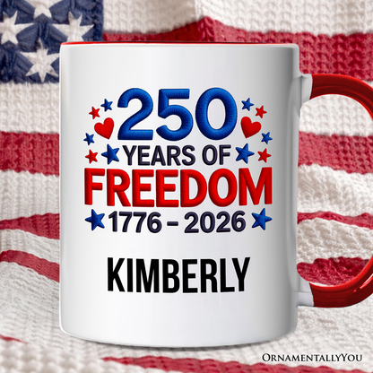 250 Years Freedom Faux Varsity Patch Personalized Mug, 4th of July USA Patriotic 1776-2026 Gift with Custom Name