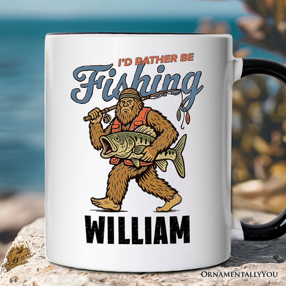 I'd Rather Be Fishing Bigfoot Personalized Mug, Funny Sasquatch Fishermen Gift with Custom Name