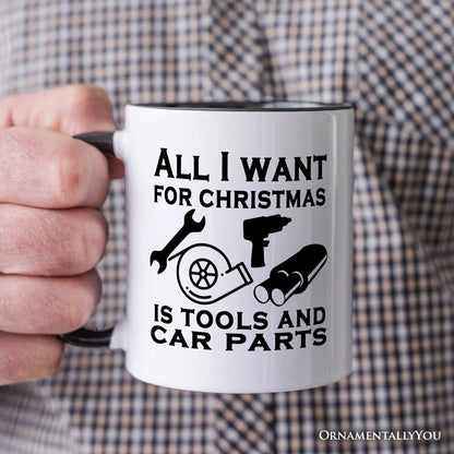 Mechanic Tools & Car Parts Christmas Personalized Mug, All I Want for Christmas Garage Quote Gift with Custom Name