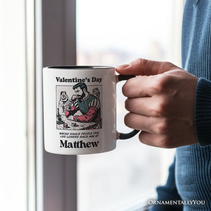 Single People Comic Loser Valentine Personalized Mug, Funny Anti-Valentine Gift with Custom Name