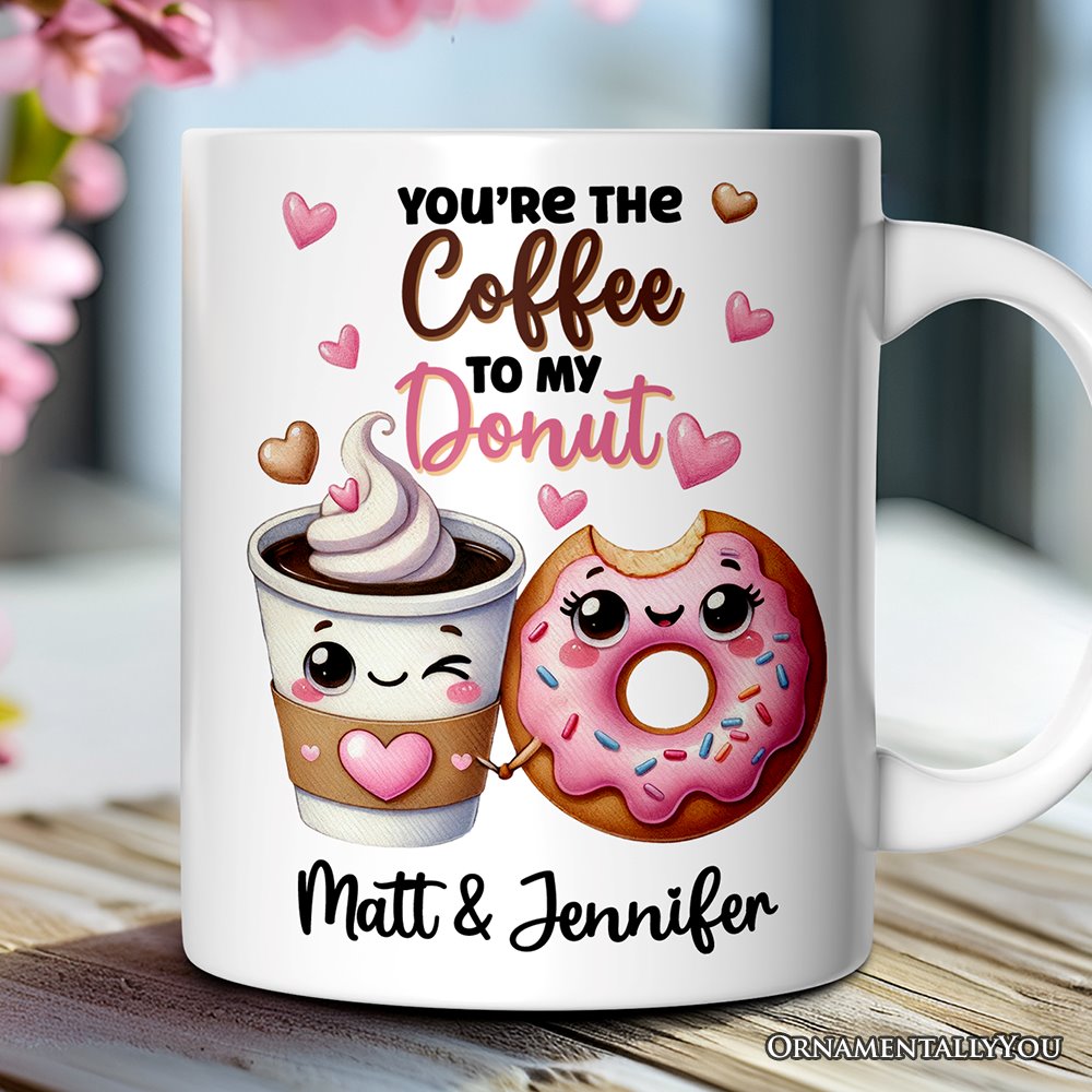 You're the Donut to My Coffee Personalized Mug for Couple, Cute Romantic Coffee and Donuts Lover Gift With Custom Names