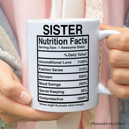 Sister Nutrition Facts Personalized Mug, Birthday Gift with Custom Name