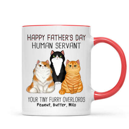 Angry Cats Happy Father's Day Cat Human Servant Personalized Mug