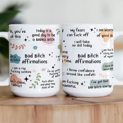 Funny Mug - Bad B*Tch Affirmations - Exchange Gifts, Gag Gifts For Coworkers, Self Gift - Mug