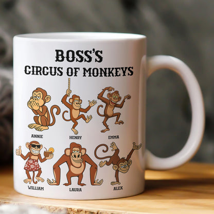 Funny Mug - Boss's Circus Of Monkeys - Christmas Exchange Gifts For Boss - Personalized Mug