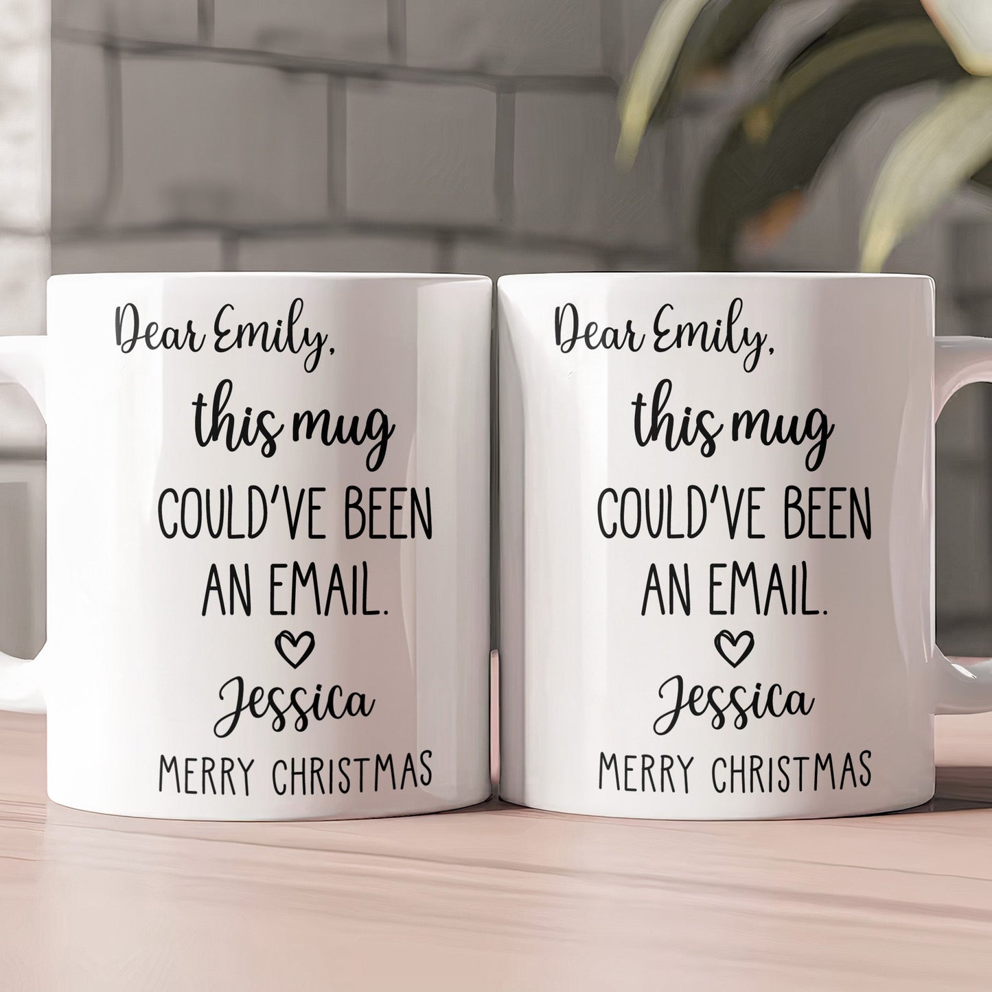 Funny Mug - This Mug Could've Been An Email - Exchange Gifts, Gag Gift For Coworkers - Personalized Mug