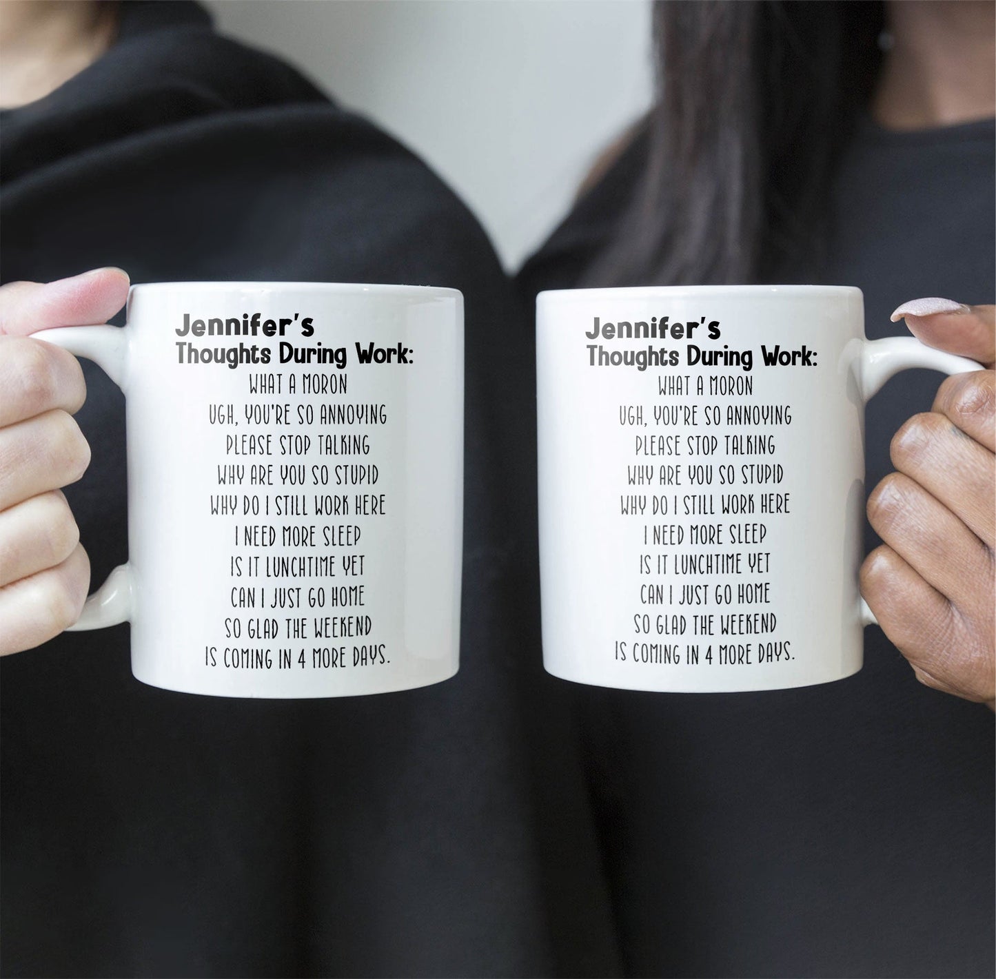 Funny Mug - Thoughts During Work - For Me Gift, Gifts For Coworkers, Boss - Personalized Mug