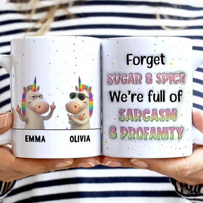 Funny Bestie Unicorn We're Full Of Sarcasm & Profanity - Personalized White Edge-to-Edge Mug