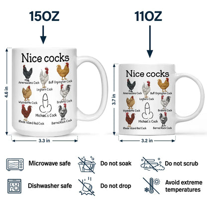 Funny Mug Nice Cocks - Personalized Mug