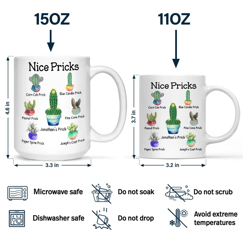 Funny Mug Nice Pricks - Personalized Mug