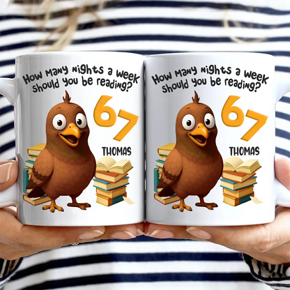 Funny Pigeon How Many Nights A Week Should You Be Reading - Personalized Mug
