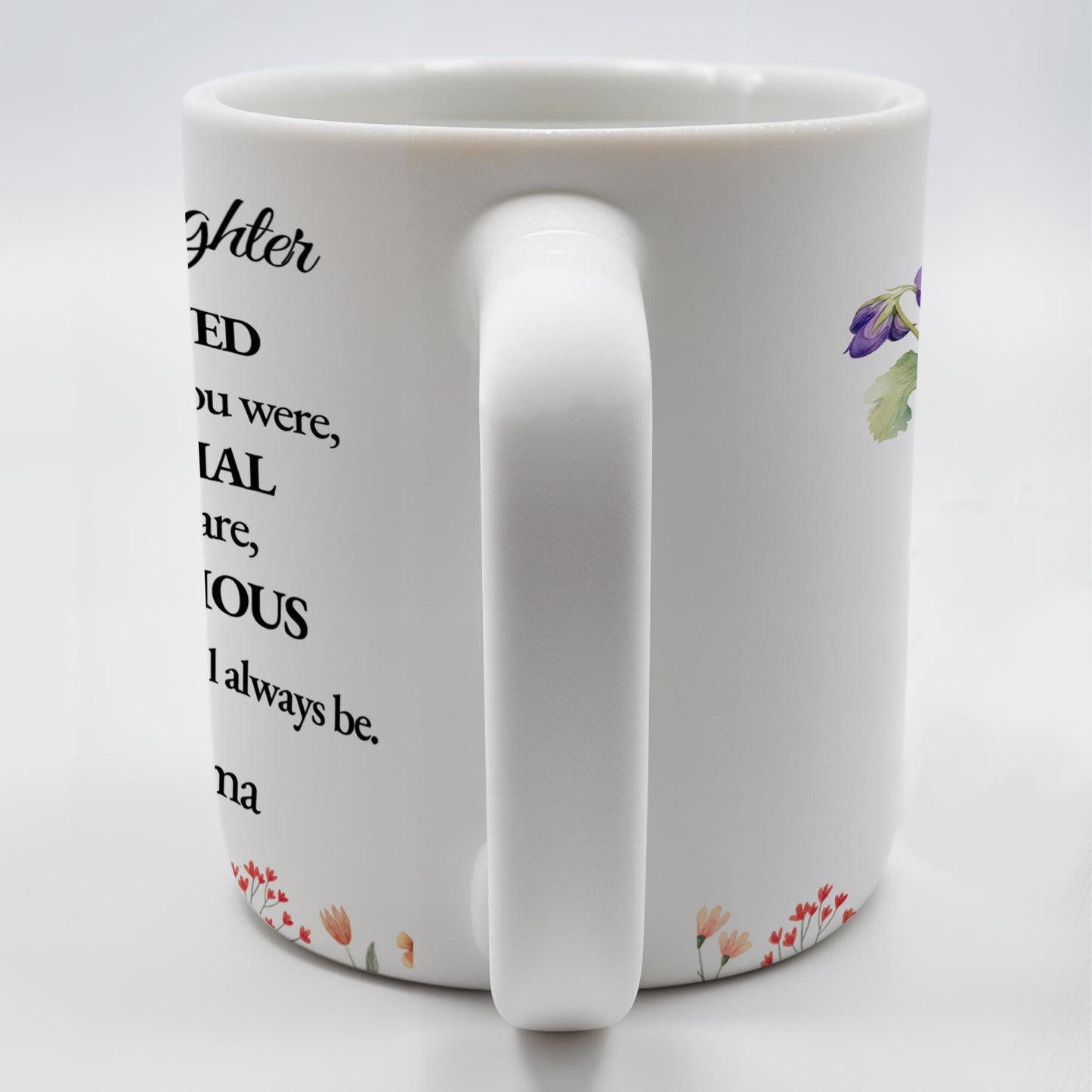 Special Love Message For Granddaughter With Beautiful Flowers - Personalized Custom Coffee Mug - GDT087_MG