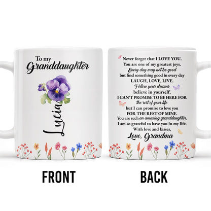 Inspirational Love Message With Flowers For Granddaughter - Personalized Custom Coffee Mug - GDT123_MG