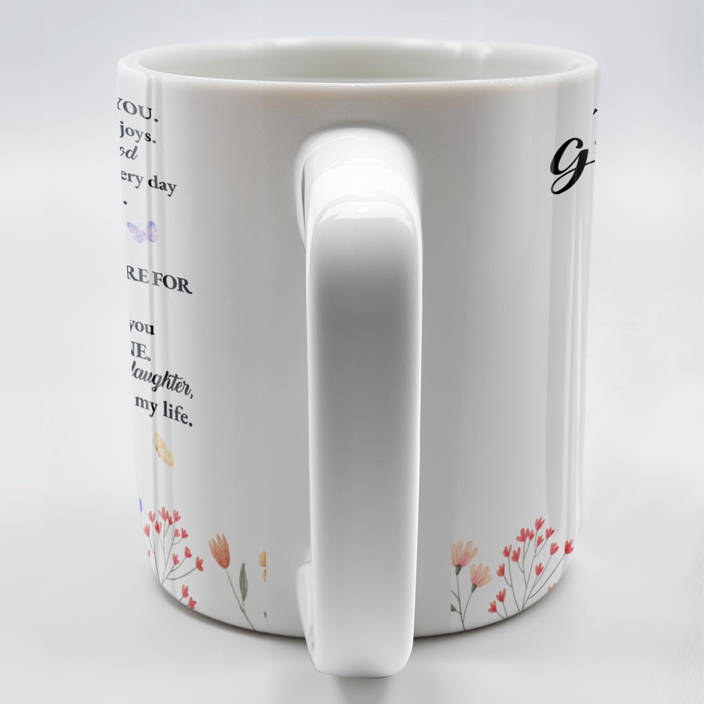 Inspirational Love Message With Flowers For Granddaughter - Personalized Custom Coffee Mug - GDT123_MG