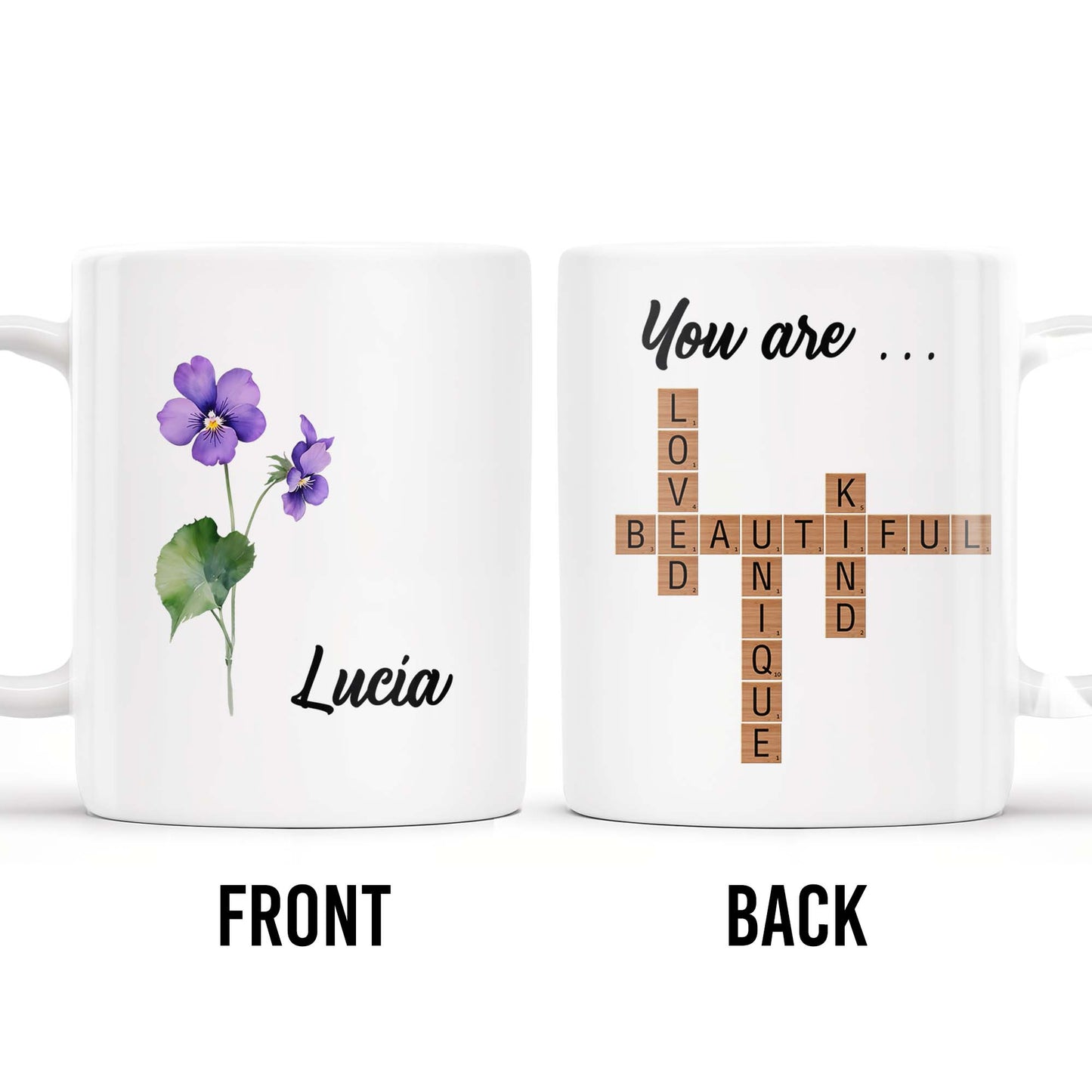 You Are Loved Beautiful Kind Unique With Flowers Design - Personalized Custom Coffee Mug - GDT213_MG