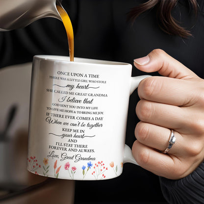 To My Great Granddaughter, Once Upon A Time, Flowers and Hearts - Personalized Custom Coffee Mug - GDT243_MG