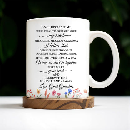 To My Great Granddaughter, Once Upon A Time, Flowers and Hearts - Personalized Custom Coffee Mug - GDT243_MG