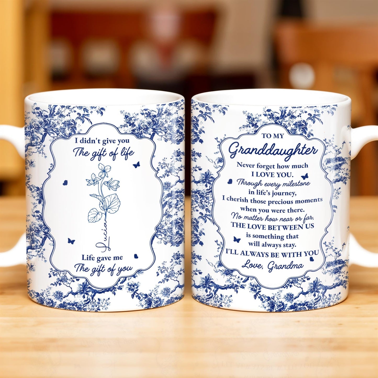 To My Granddaughter, Never Forget How Much I Love You, Flowers And Decorative Borders - Personalized Custom Coffee Mug - GDT296_MG