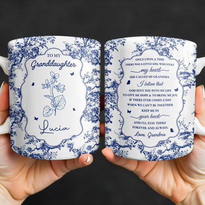 To My Granddaughter, Once Upon A Time There Was A Little Girl Who Stole My Heart, Floral Patterns - Personalized Custom Coffee Mug - GDT297_MG