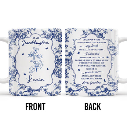 To My Granddaughter, Once Upon A Time There Was A Little Girl Who Stole My Heart, Floral Patterns - Personalized Custom Coffee Mug - GDT297_MG