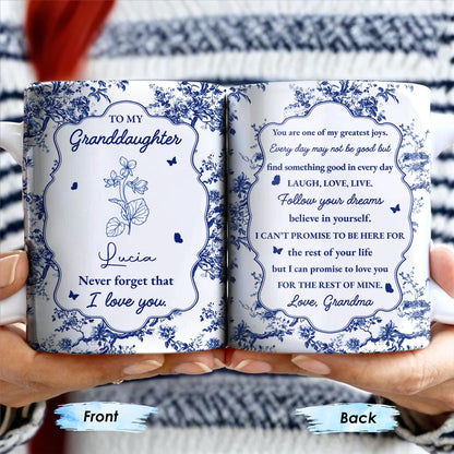 To My Granddaughter, You Are One Of My Greatest Joys, Floral Pattern - Personalized Custom Coffee Mug - GDT298_MG
