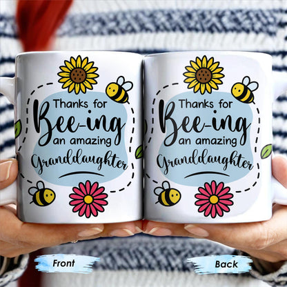 Thanks for Bee-ing an Amazing Granddaughter, Bees and Flowers - Personalized Custom Coffee Mug - GDT310_MG