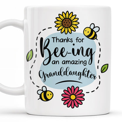 Thanks for Bee-ing an Amazing Granddaughter, Bees and Flowers - Personalized Custom Coffee Mug - GDT310_MG