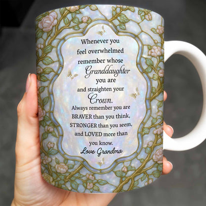 To My Granddaughter, Remember Your Strength And Love - Personalized Custom Coffee Mug - GDT378_MG