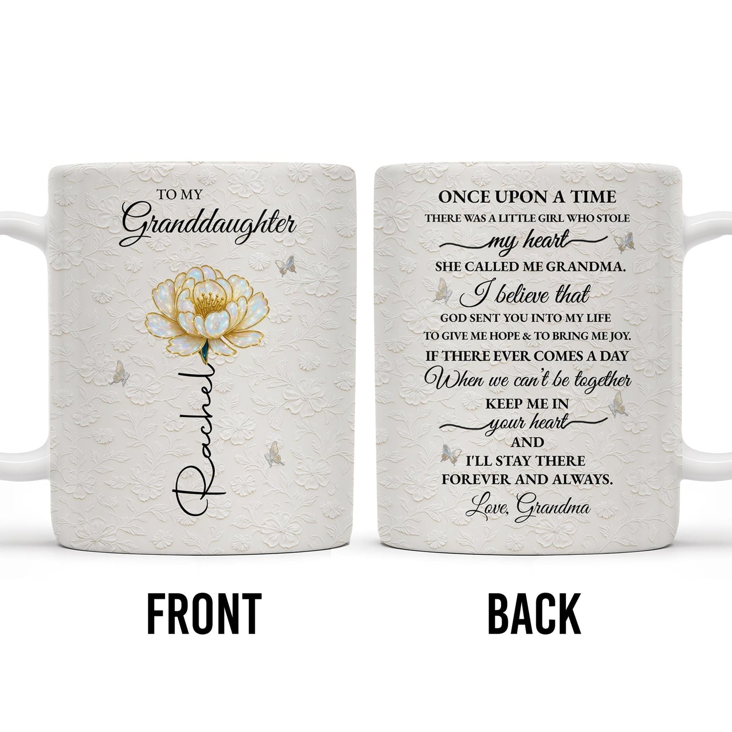 To My Granddaughter, Love Grandma, Beautiful Flower And Butterfly Design - Personalized Custom Coffee Mug - GDT389_MG