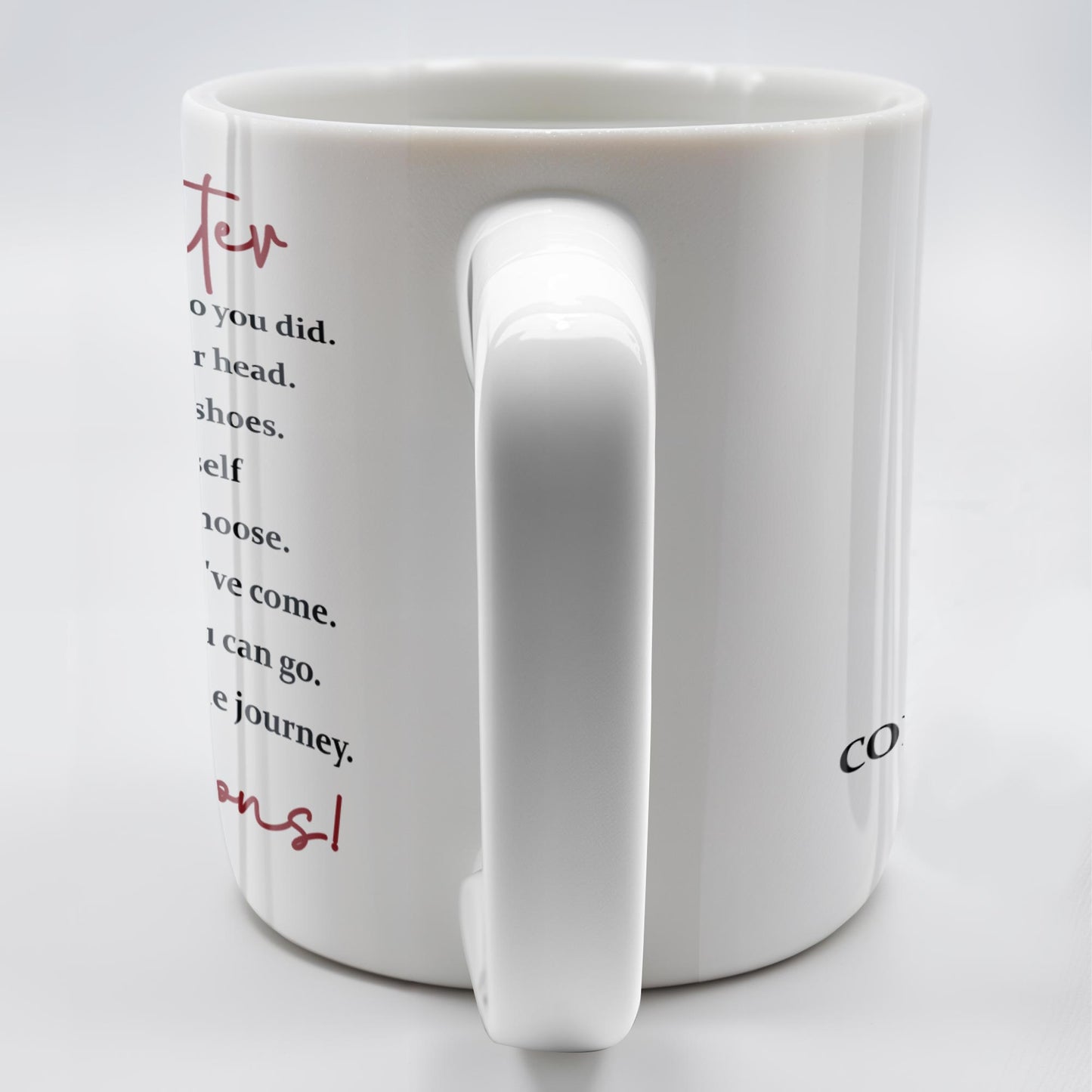 To My Daughter, You Believed You Could, So You Did, Graduate Cap and Gown - Personalized Custom Coffee Mug - GRAD014_MG
