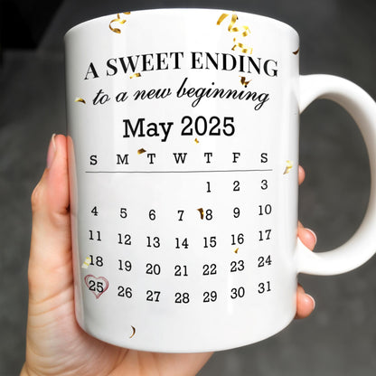 A Sweet Ending To A New Beginning, Graduate And Calendar - Personalized Custom Coffee Mug - GRAD028_MG
