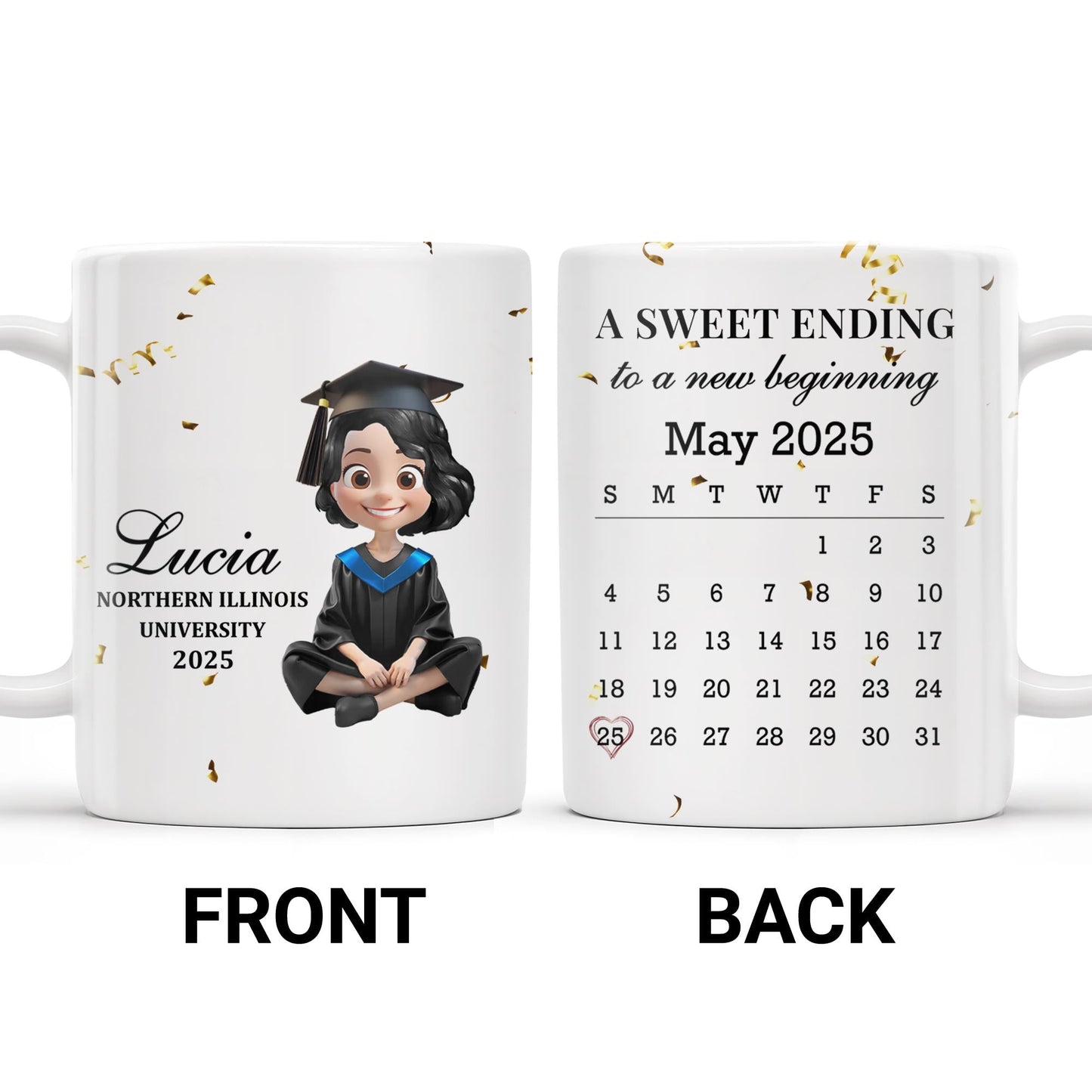 A Sweet Ending To A New Beginning, Graduate And Calendar - Personalized Custom Coffee Mug - GRAD028_MG